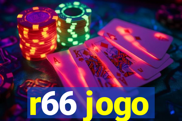 r66 jogo