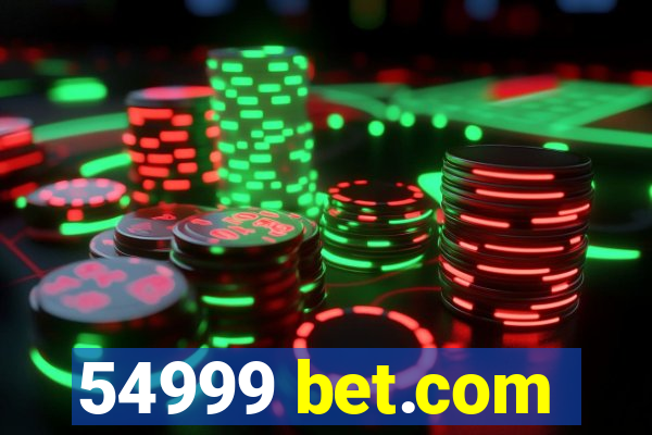 54999 bet.com