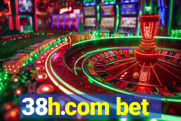 38h.com bet
