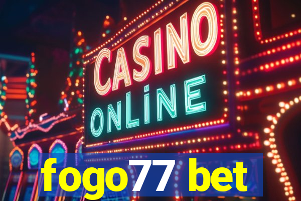 fogo77 bet