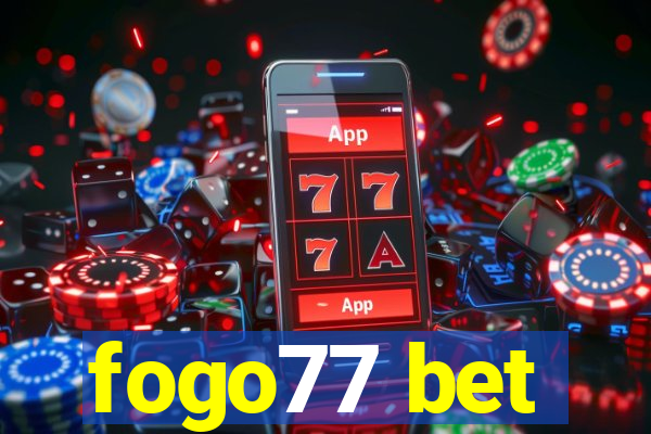 fogo77 bet