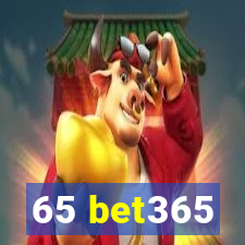65 bet365