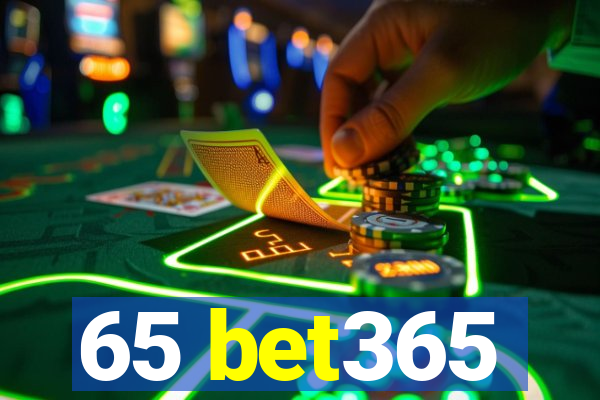 65 bet365