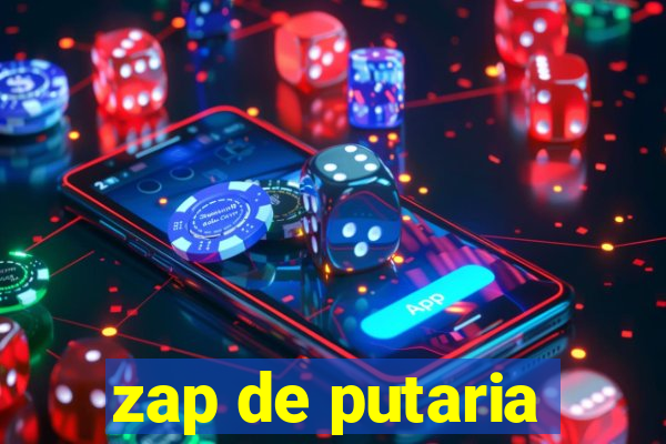 zap de putaria