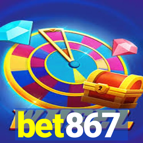 bet867