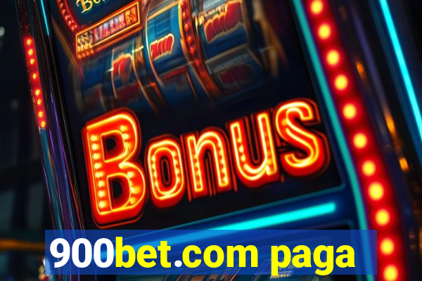 900bet.com paga
