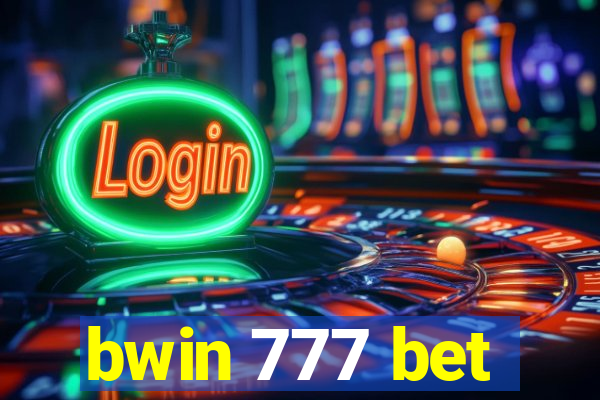 bwin 777 bet