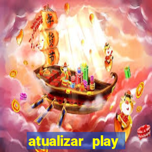 atualizar play store baixar