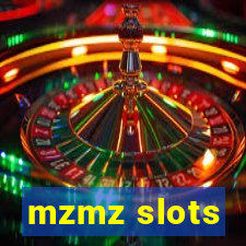 mzmz slots