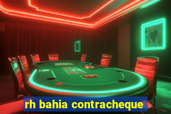 rh bahia contracheque