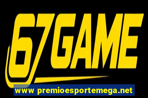 www premioesportemega.net