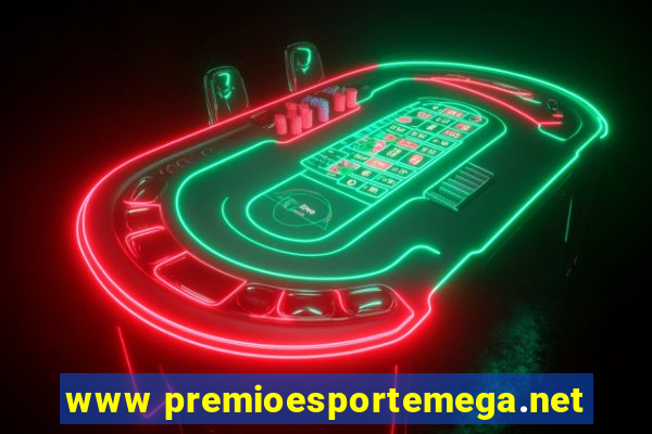 www premioesportemega.net