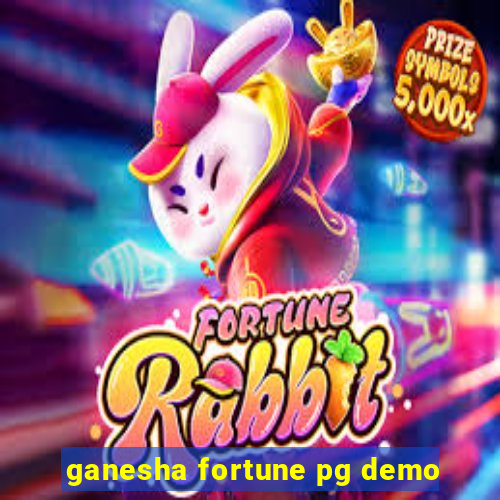 ganesha fortune pg demo