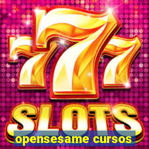 opensesame cursos