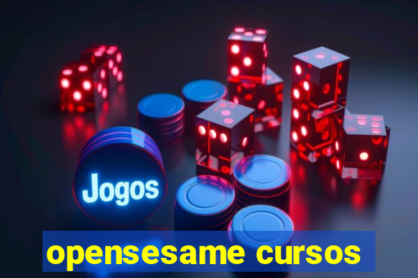 opensesame cursos