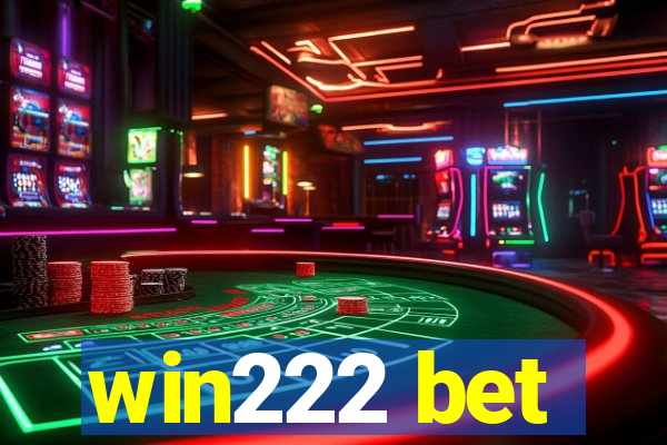 win222 bet