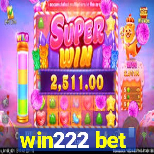 win222 bet