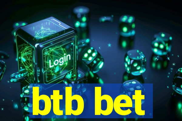 btb bet