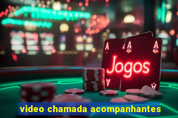 video chamada acompanhantes