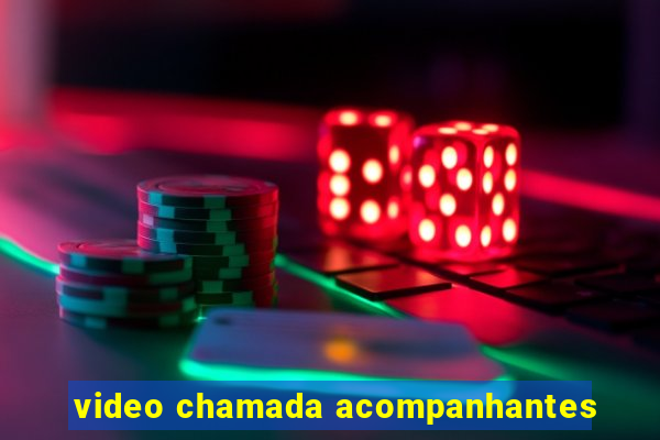 video chamada acompanhantes