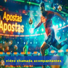 video chamada acompanhantes