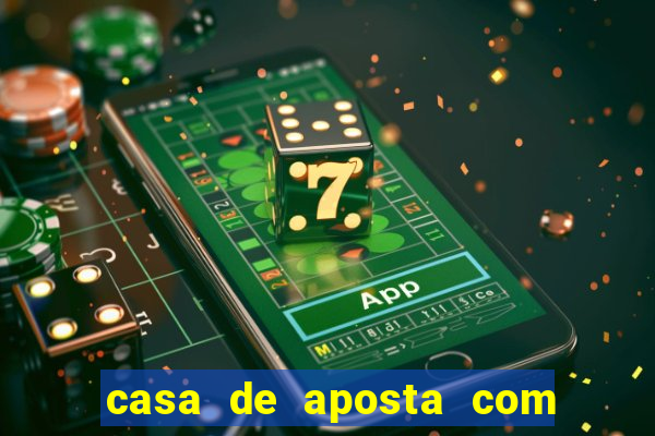 casa de aposta com saque ilimitado