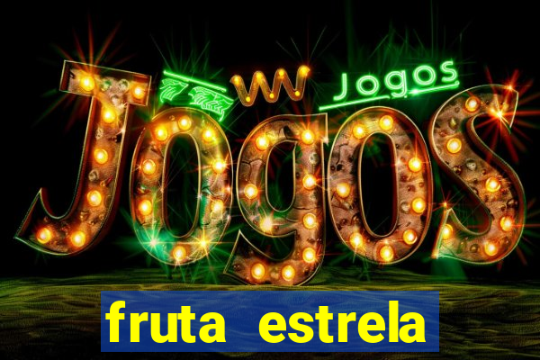 fruta estrela stardew valley id