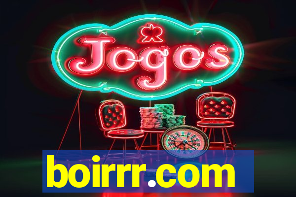 boirrr.com