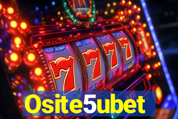 Osite5ubet