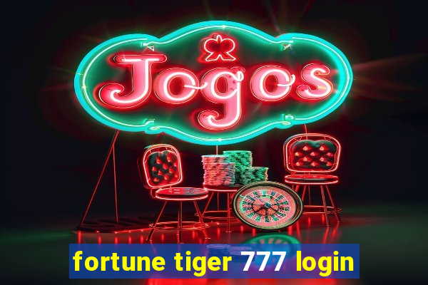 fortune tiger 777 login