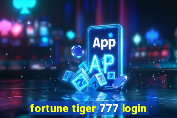 fortune tiger 777 login