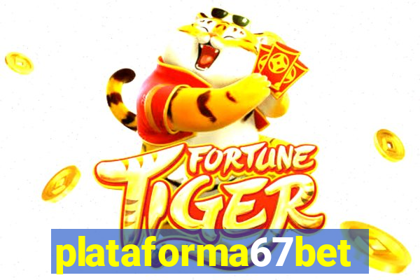 plataforma67bet.com