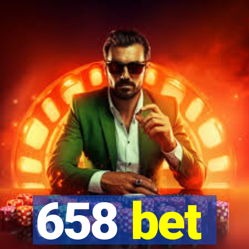 658 bet