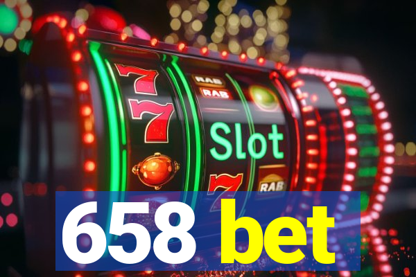 658 bet
