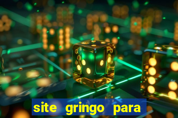 site gringo para ganhar dinheiro