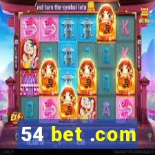 54 bet .com