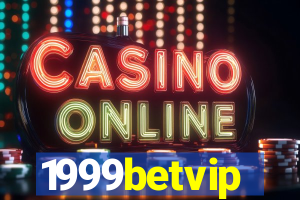 1999betvip