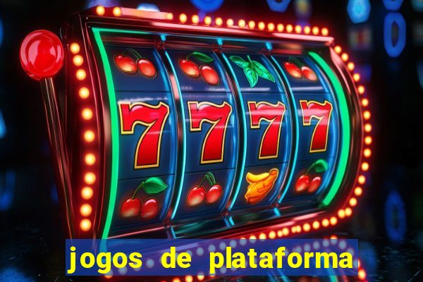 jogos de plataforma para ganhar dinheiro