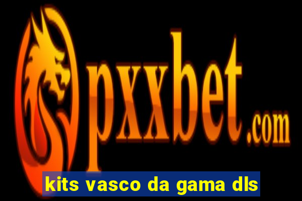 kits vasco da gama dls