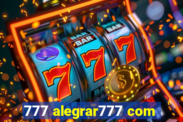 777 alegrar777 com