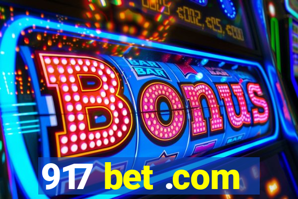 917 bet .com