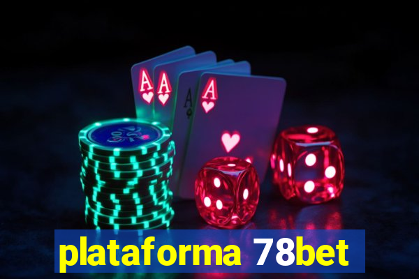 plataforma 78bet