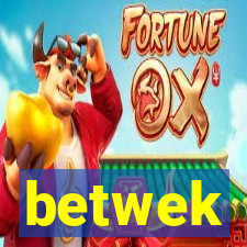 betwek