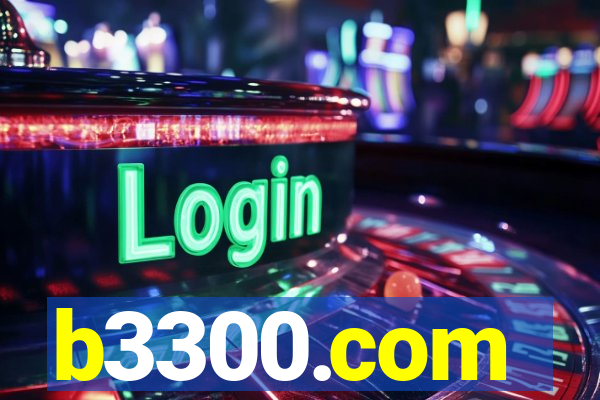 b3300.com