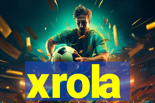 xrola