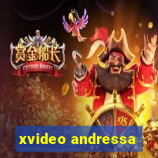 xvideo andressa