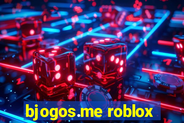 bjogos.me roblox