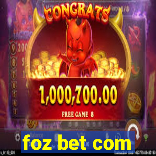 foz bet com