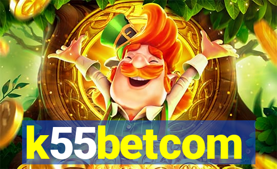 k55betcom