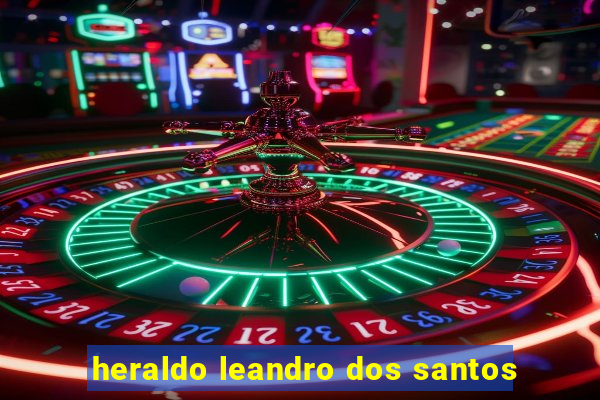 heraldo leandro dos santos